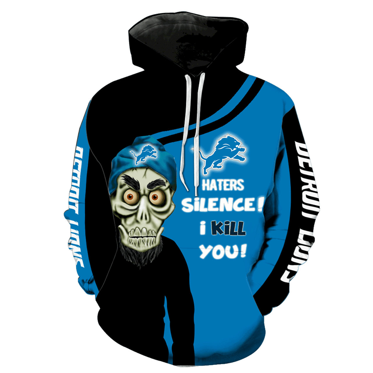 Haters Silence I Kill You Detroit Lions   Hoodie 3D TR3113
