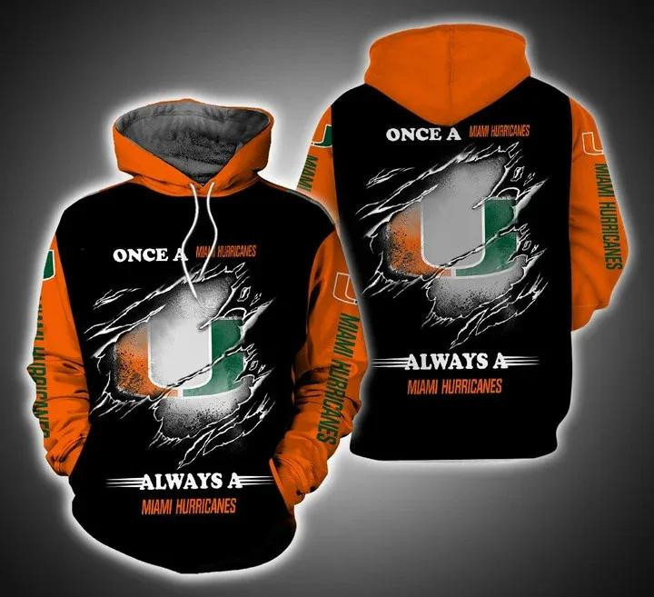 Once A Miami Hurricanes Always A Miami Hurricanes All Over Print 3D Hoodie